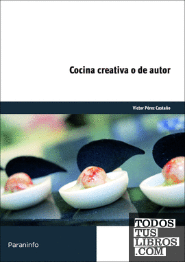 Cocina creativa o de autor