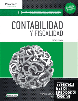 Contabilidad y Fiscalidad ( 2.ª edición - 2016)