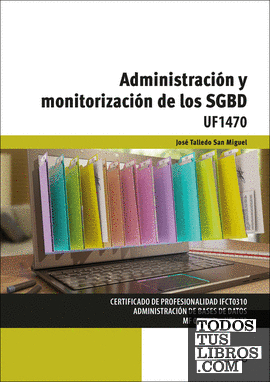 Administración y monitorización de los SGBD
