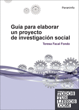 Guía para elaborar un proyecto de investigación social
