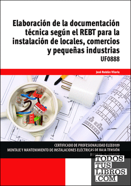 Elaboración de la documentación técnica según REBT para la instalación de locales, comercios y pequeñas industrias