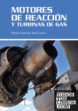 Motores de reacción y turbinas de gas