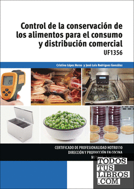 Control de la conservación de los alimentos para el consumo y distribución comercial