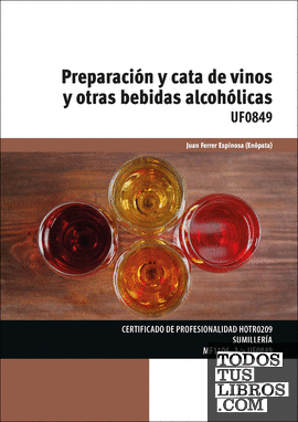 Preparación y cata de vinos y otras bebidas alcohólicas