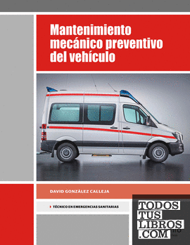 Mantenimiento mecánico preventivo del vehículo