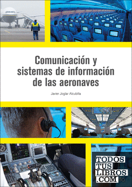 Comunicación y sistemas de información de las aeronaves