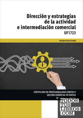 Dirección y estrategias de la actividad e intermediación comercial