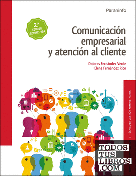 Comunicación empresarial y atención al cliente 2.ª  edición