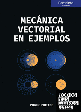 Mecánica vectorial en ejemplos