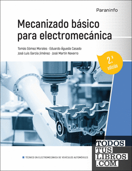 Mecanizado básico para electromecánica 2.ª edición 2023