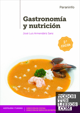 Gastronomía y nutrición 2.ª edición