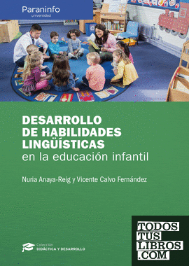 Desarrollo de habilidades lingüísticas en la educación infantil