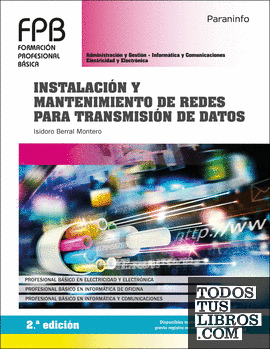 Instalación y mantenimiento de redes para transmisión de datos 2.ª edición