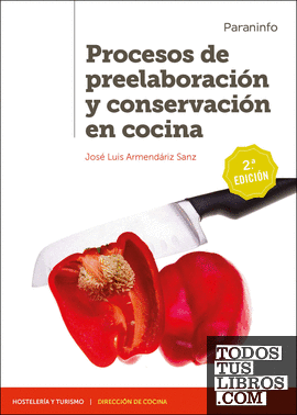 Procesos de preelaboración y conservación en cocina 2.ª edición 2020