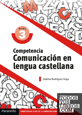 Competencia clave: Comunicación en Lengua Castellana Nivel 3