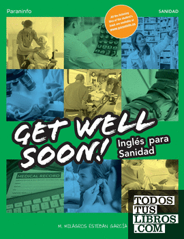 Get Well Soon! Inglés para sanidad