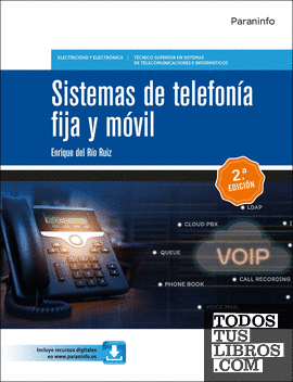 Sistemas de telefonía fija y móvil 2.ª edición 2023