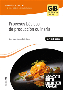 Procesos básicos de producción culinaria 2.ª  edición 2023