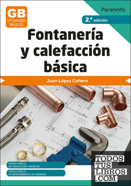 Fontanería y calefacción básica 2.ª edición