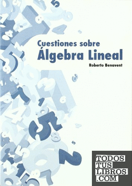 Cuestiones sobre álgebra lineal