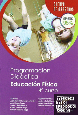 Programación y unidad didáctica. Educación física (4º curso)