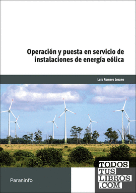 Operación y puesta en servicio de instalaciones de energía eólicas