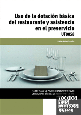 Uso de la dotación básica del restaurante y asistencia en el preservicio