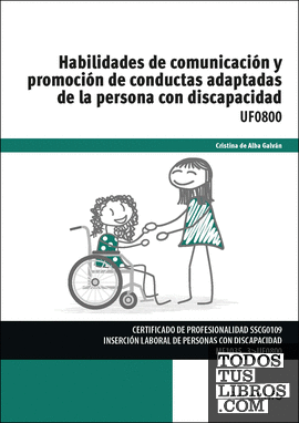 Habilidades de comunicación y promoción de conductas adaptadas de la persona con discapacidad