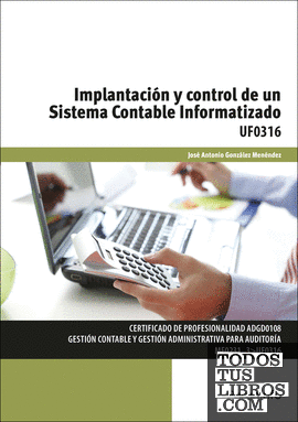 Implantación y control de un sistema contable informatizado