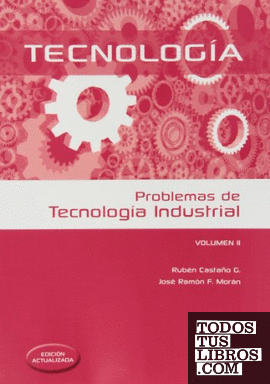 Problemas de tecnología industrial II