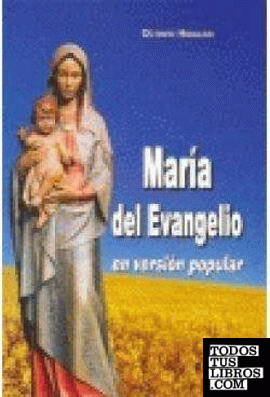 María del Evangelio en versión popular