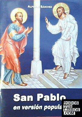 San Pablo en versión popular