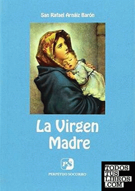 La Virgen Madre (4. ed.)