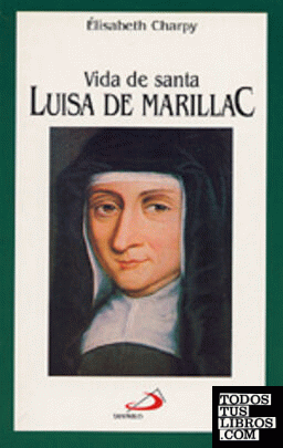Vida de Santa Luisa de Marillac