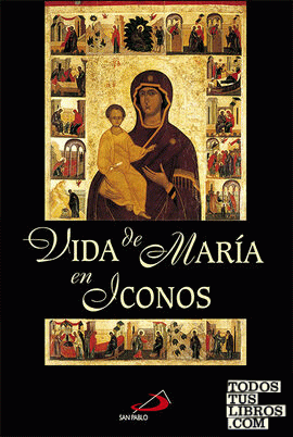 Vida de María en iconos