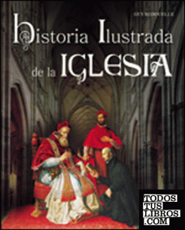 Historia ilustrada de la iglesia