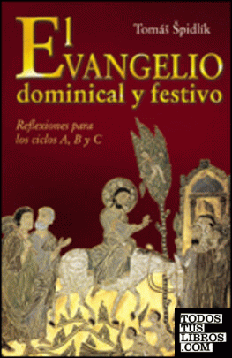 El evangelio dominical y festivo