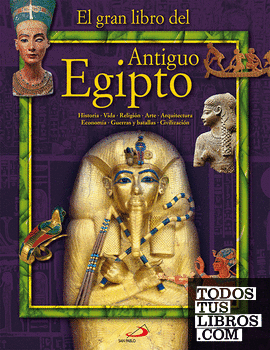 El gran libro del Antiguo Egipto
