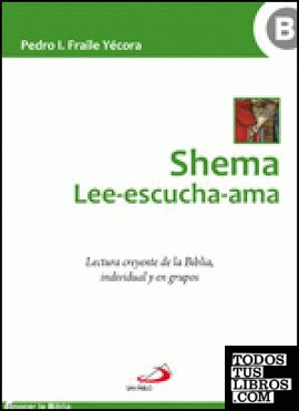 Shema lee-escucha-ama