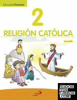 Proyecto Javerím, religión católica 2, Educación Primaria