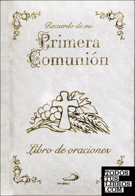 Libro: Mi Primera Comunión. Curso 3º de Mateo Blanco Cotano, Fermín J.  González Melado