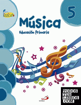 Música 5 - Proyecto Pizzicato - Libro del alumno