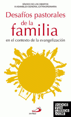 Desafíos pastorales de la familia en el contexto de la evangelización