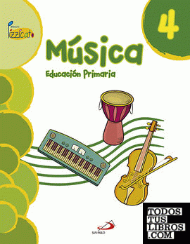 Música 4 - Proyecto Pizzicato - Libro del alumno