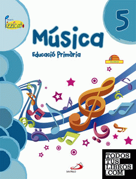 Música 5 - Projecte Pizzicato - Libro del alumno