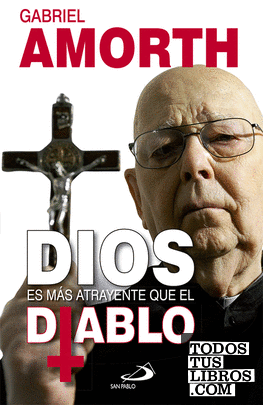 Dios es más atrayente que el diablo