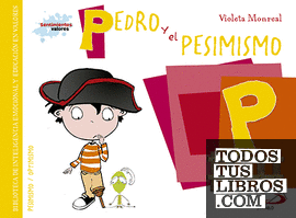 Pedro y el pesimismo