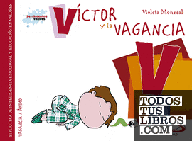 Víctor y la vagancia