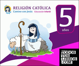 Religión católica - Educación infantil 5 años