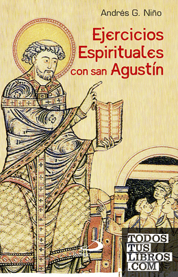 Ejercicios espirituales con san Agustín